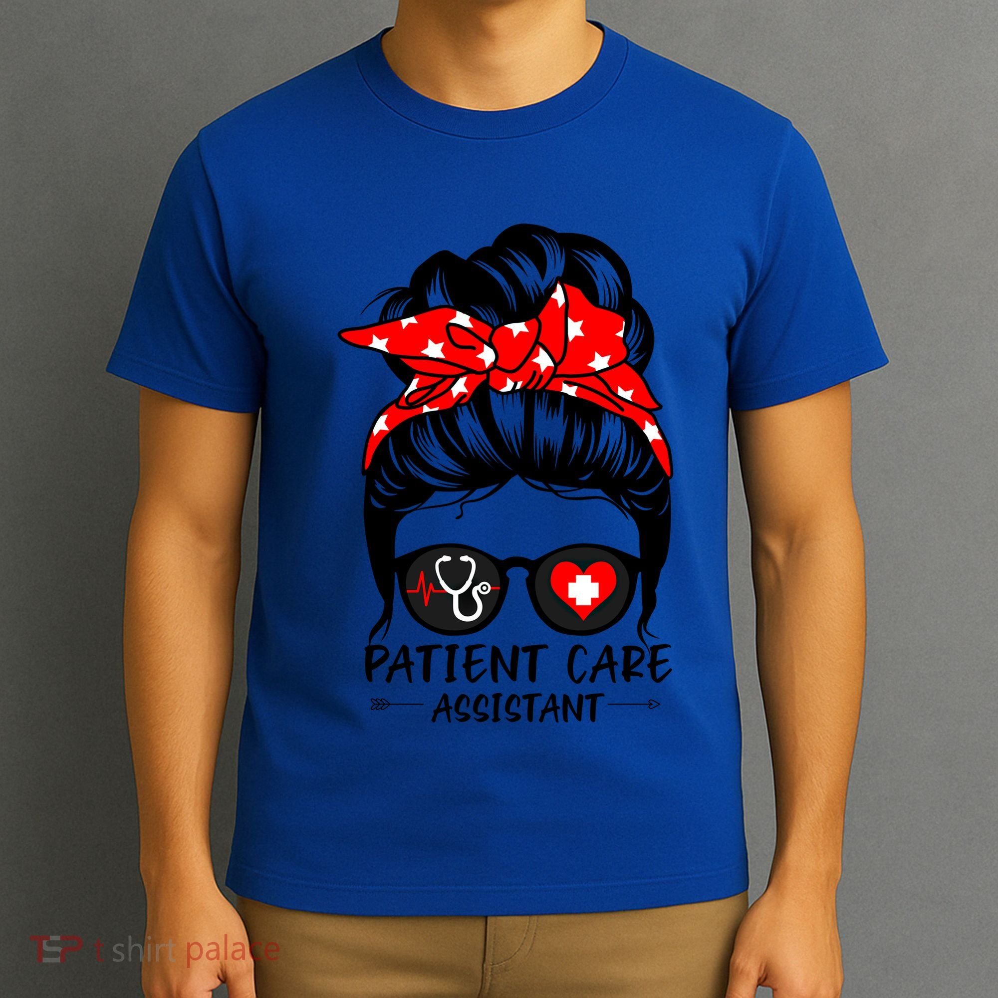 Patient Care Assistant Life Messy Bun Hair Funny Medical Funny Gift T-Shirt