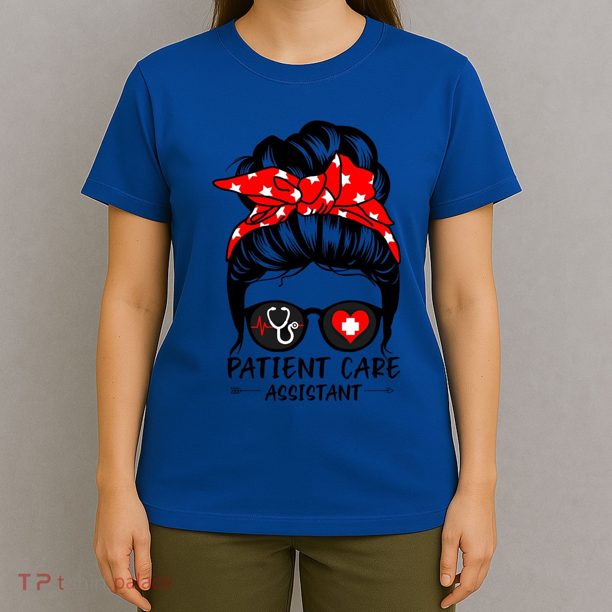 Patient Care Assistant Life Messy Bun Hair Funny Medical Funny Gift T-Shirt