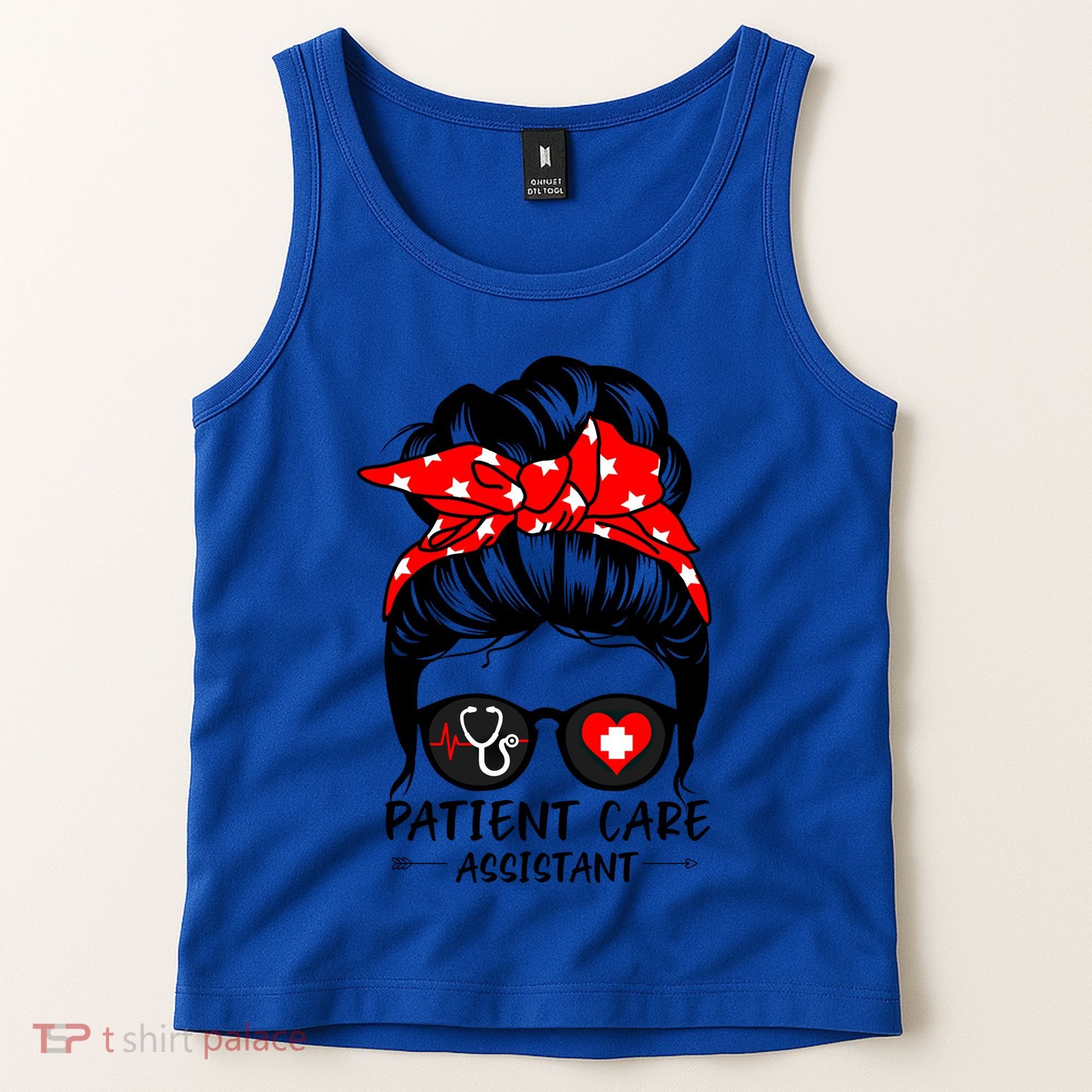 Patient Care Assistant Life Messy Bun Hair Funny Medical Funny Gift Tank Top
