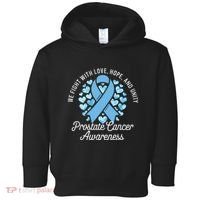 Prostate Cancer Awareness Love Hope Unity Light Blue Ribbon Toddler Hoodie thumb 0