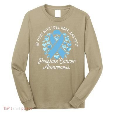 Prostate Cancer Awareness Love Hope Unity Light Blue Ribbon Long Sleeve Shirt