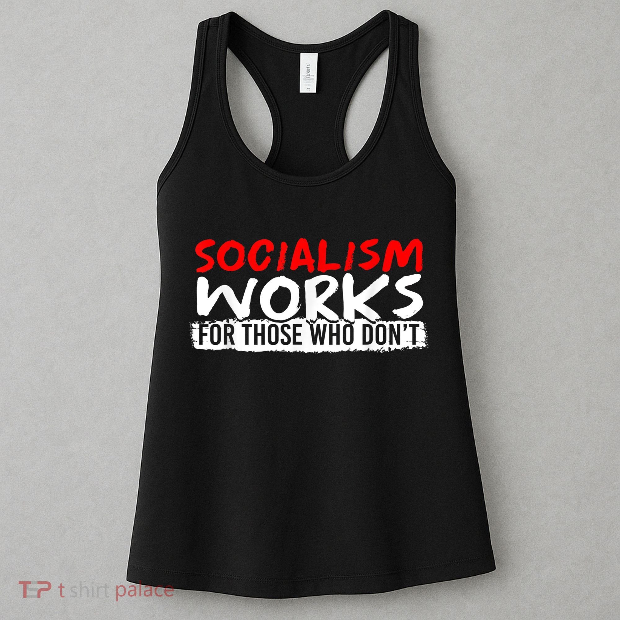 Pro Capitalism Anti Communist Funny Anti Socialism Women's Tank Top