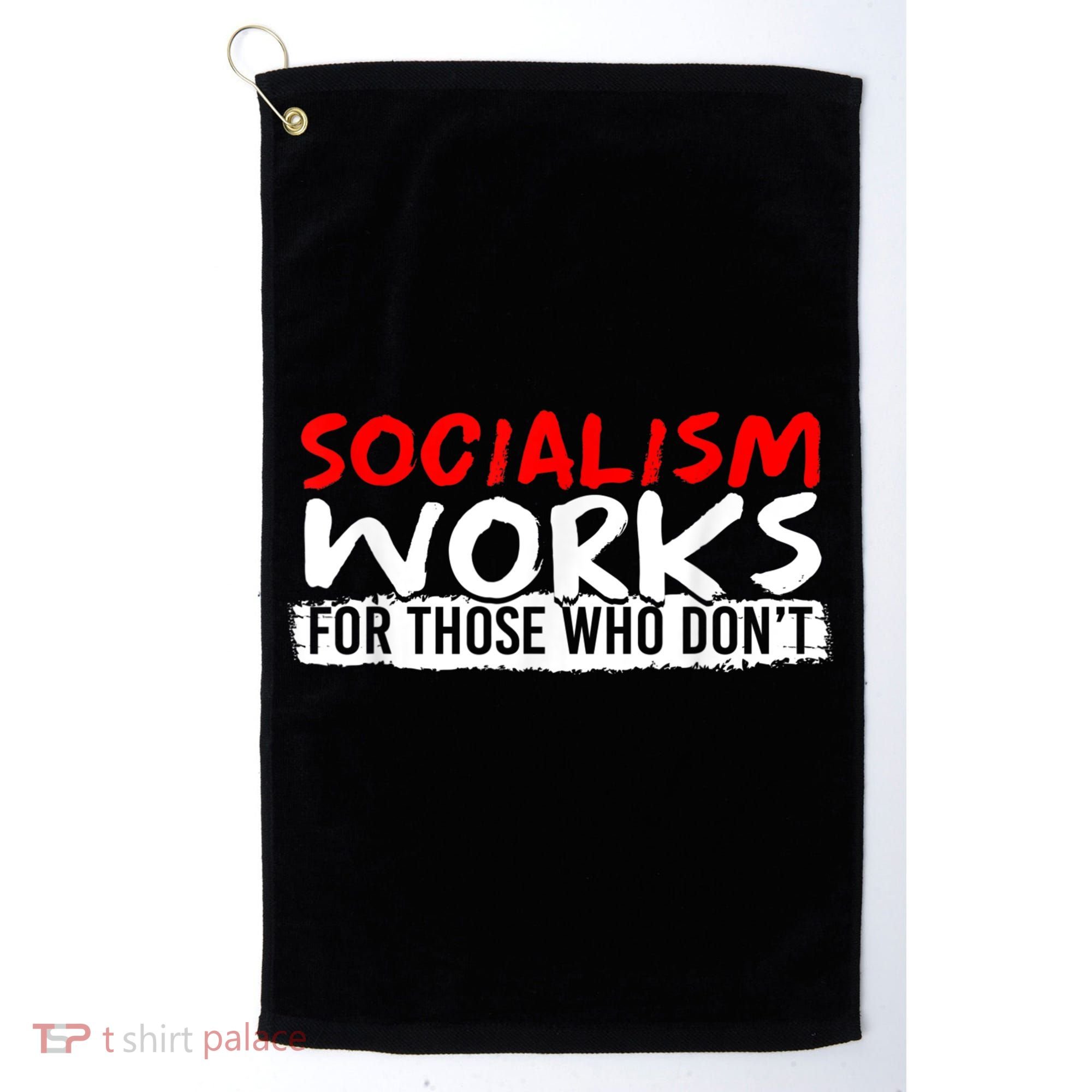 Pro Capitalism Anti Communist Funny Anti Socialism Golf Towel