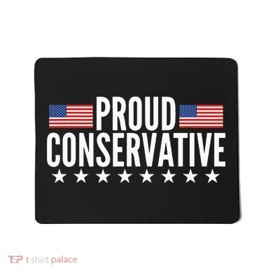 Proud Conservative American USA Flag Mousepad