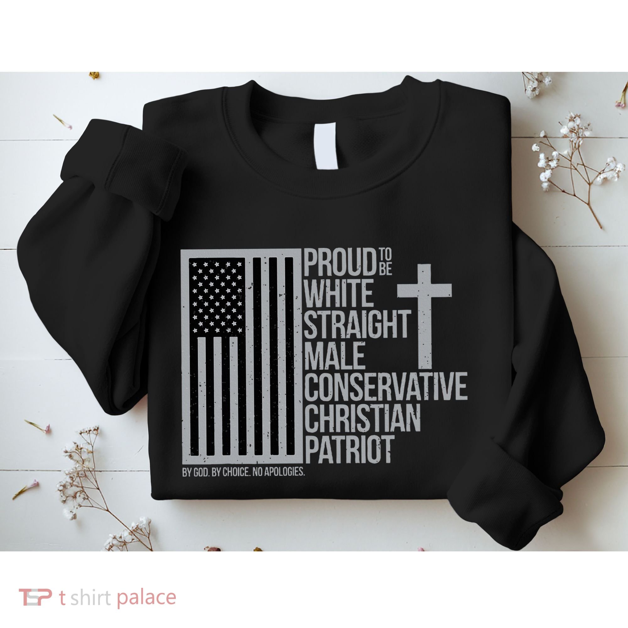 Proud Christian American Man Sweatshirt