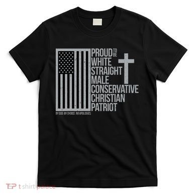 Proud Christian American Man T-Shirt