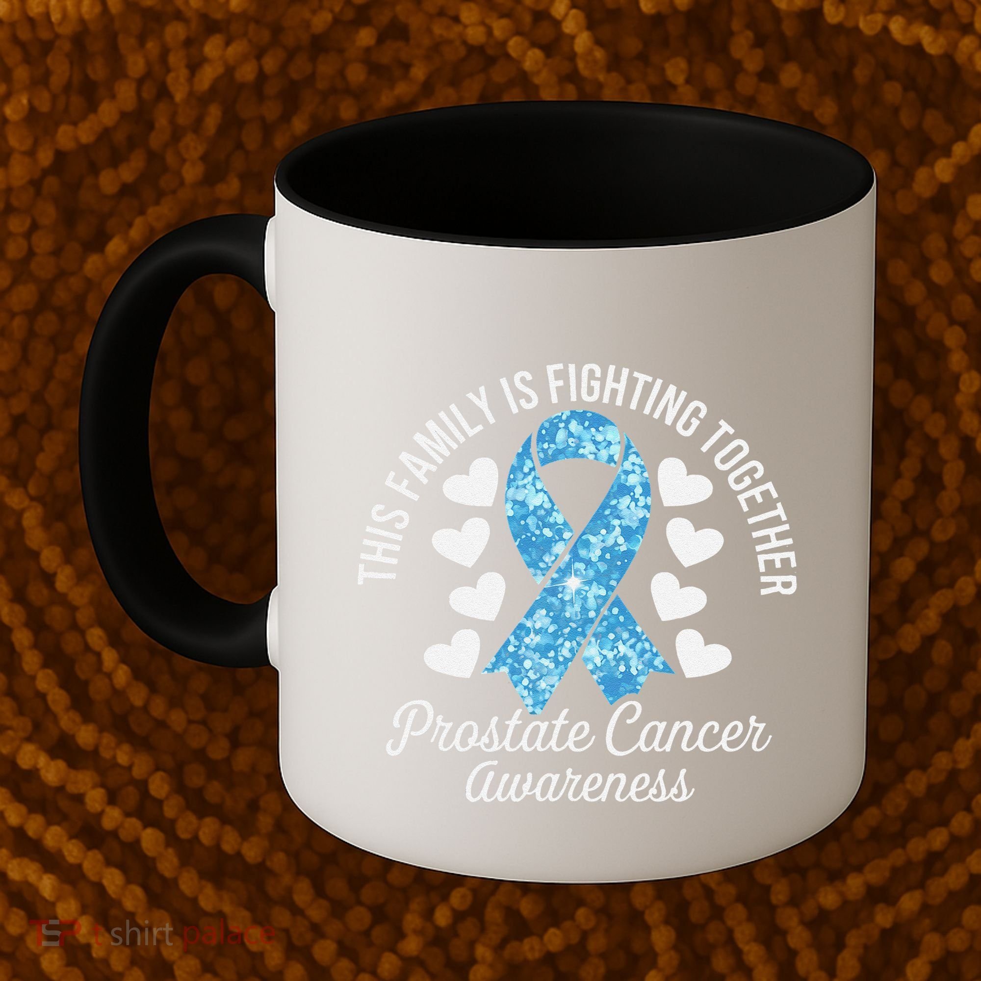 Prostate Cancer Awareness Family Fighting Light Blue Ribbon Coffee Mug