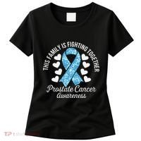 Prostate Cancer Awareness Family Fighting Light Blue Ribbon Women's T-Shirt thumb 0