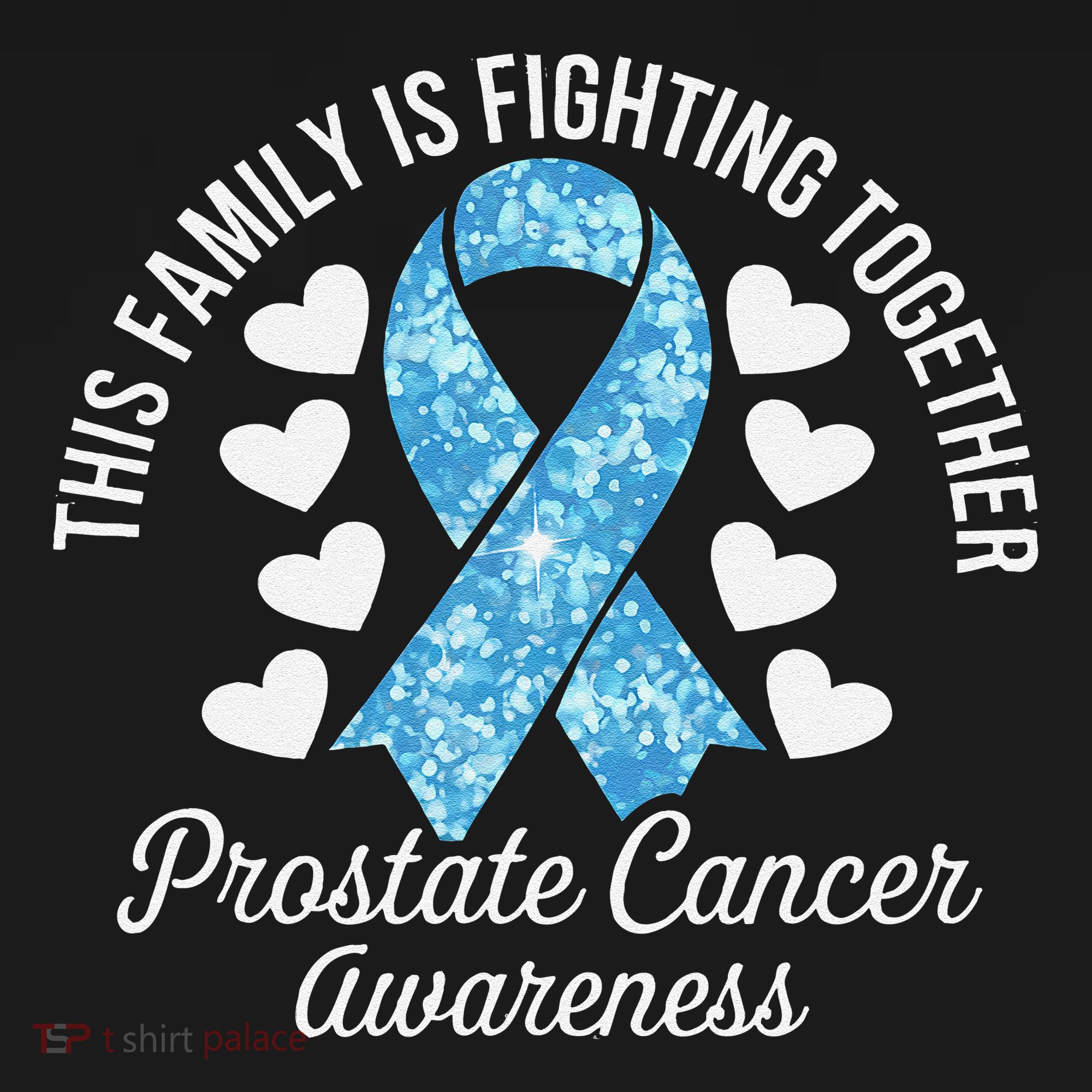 Prostate Cancer Awareness Family Fighting Light Blue Ribbon Women's T-Shirt