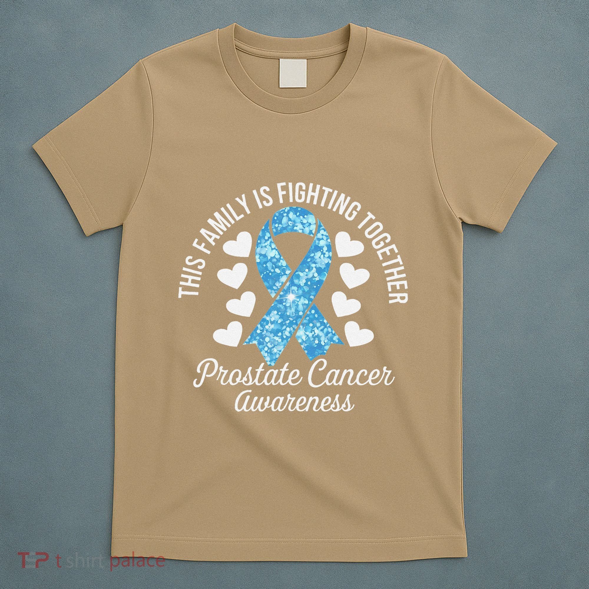 Prostate Cancer Awareness Family Fighting Light Blue Ribbon T-Shirt