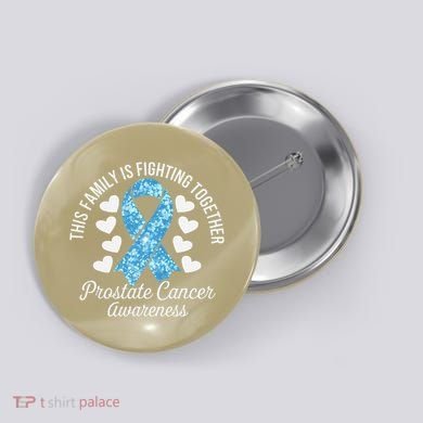 Prostate Cancer Awareness Family Fighting Light Blue Ribbon Button