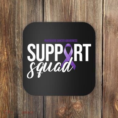 Pancreatic Cancer Awareness Support Squad Coaster