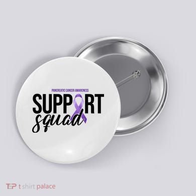 Pancreatic Cancer Awareness Support Squad Button