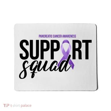 Pancreatic Cancer Awareness Support Squad Mousepad