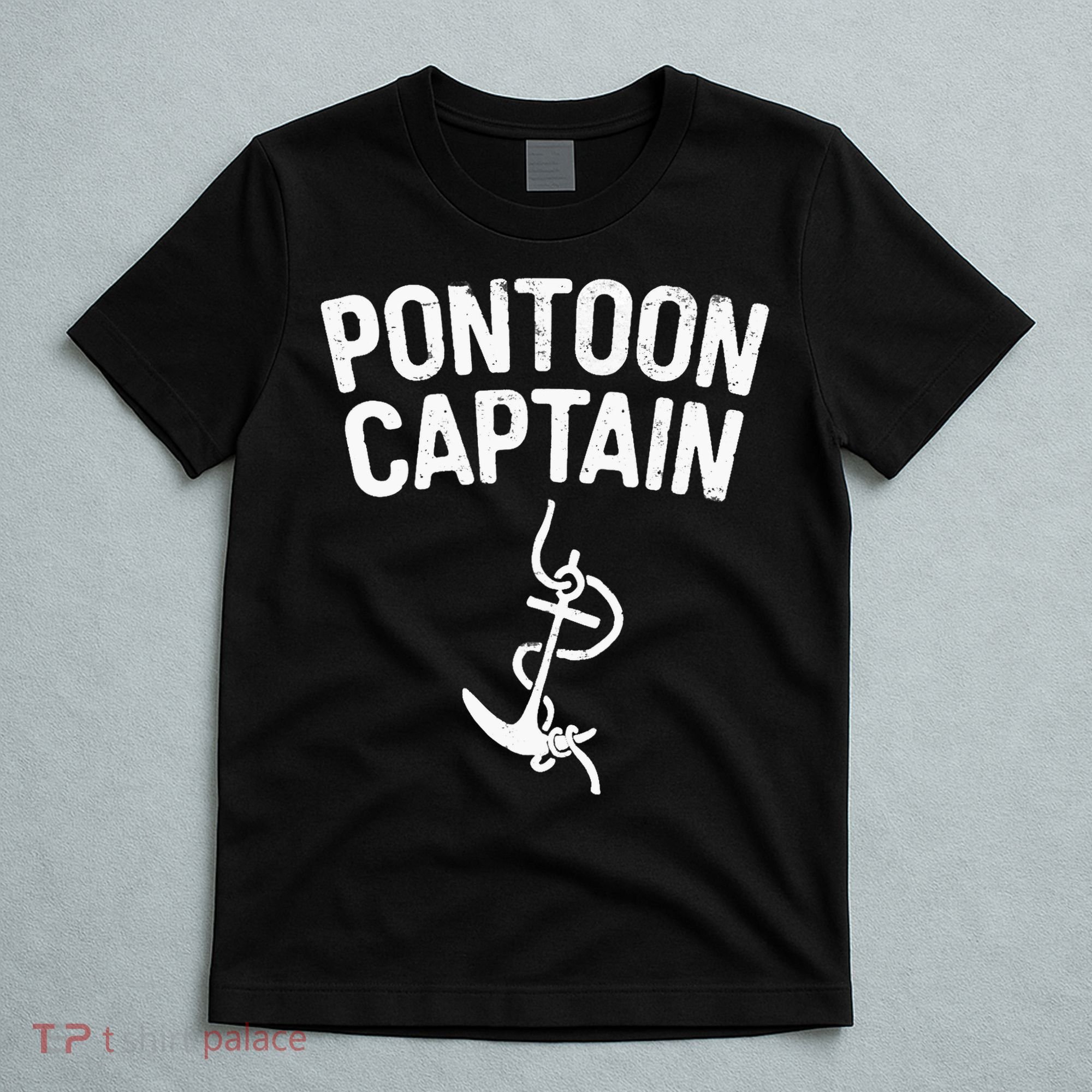 Pontoon Captain Anchor Captain Skipper T-Shirt