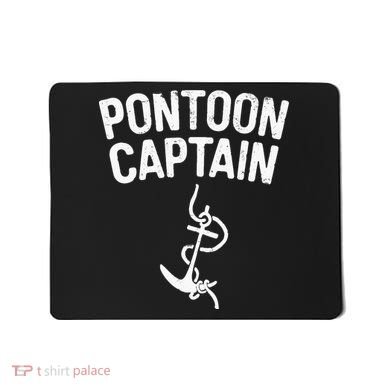 Pontoon Captain Anchor Captain Skipper Mousepad