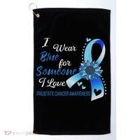 Prostate Cancer Awareness I Wear Blue Sunflower Ribbon Golf Towel thumb 0