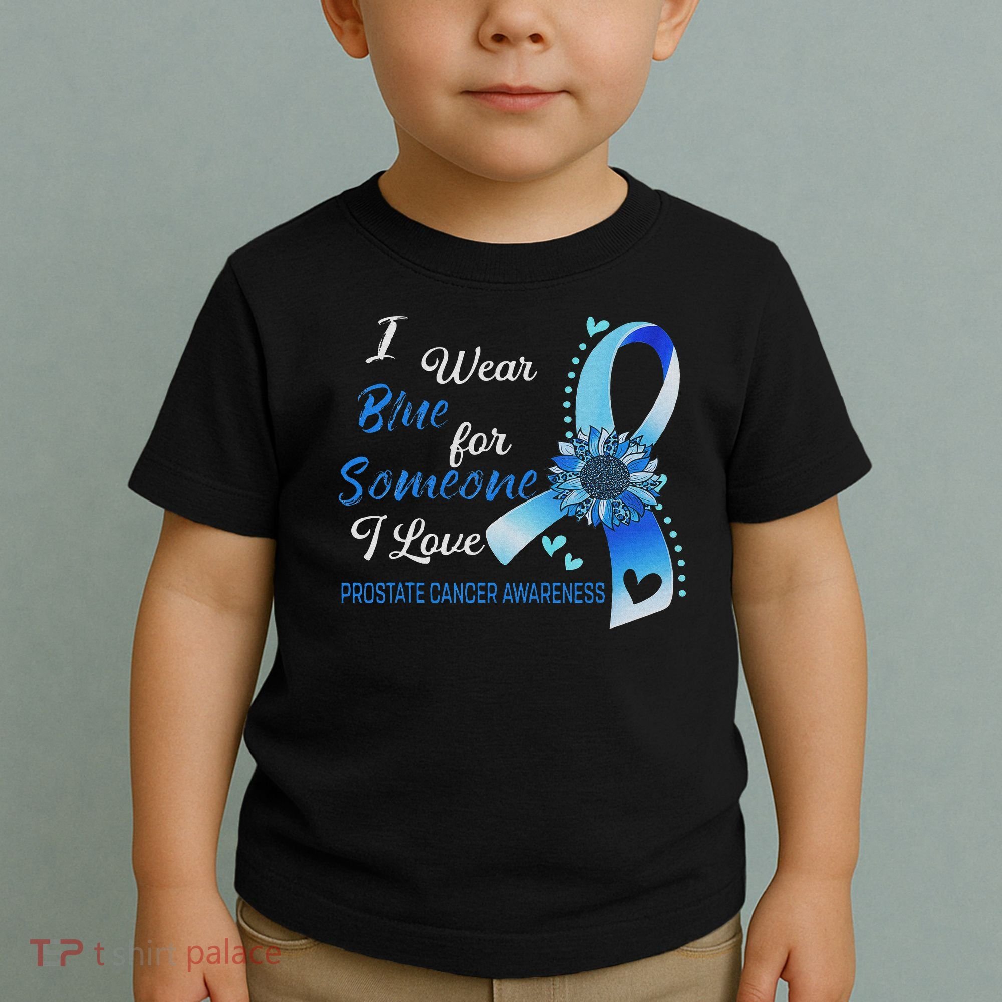 Prostate Cancer Awareness I Wear Blue Sunflower Ribbon Toddler T-Shirt