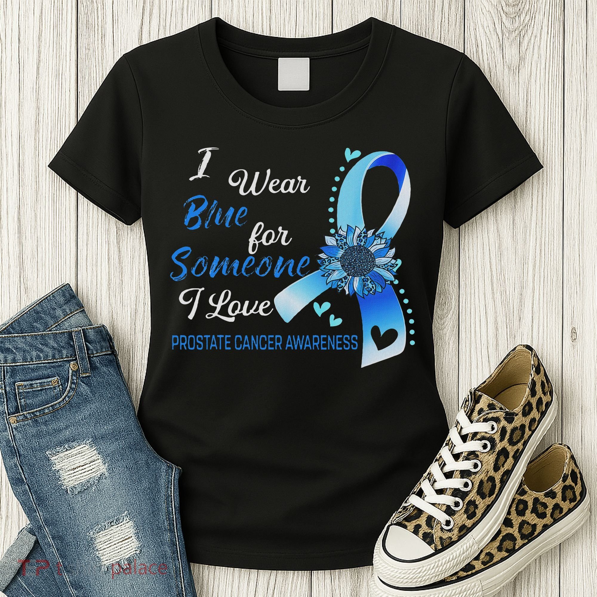 Prostate Cancer Awareness I Wear Blue Sunflower Ribbon Women's T-Shirt