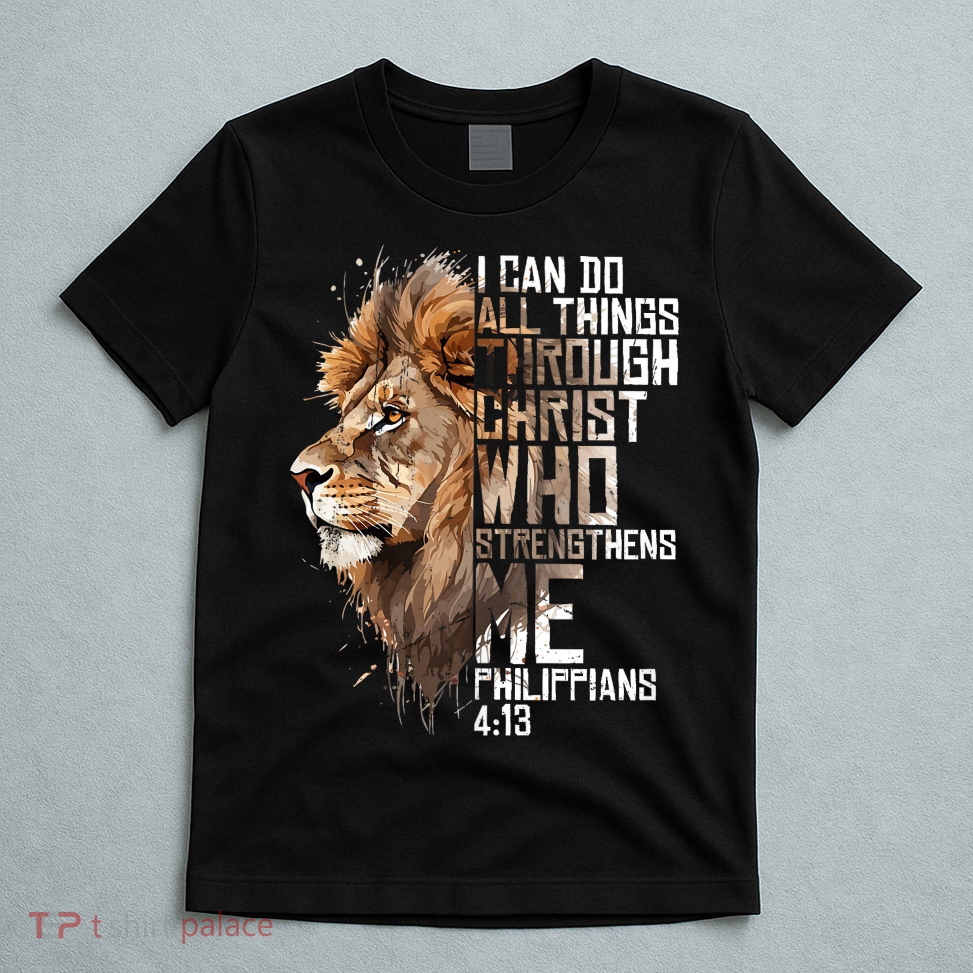 Philippians Christian Bible Verse Funny Lion Graphic Novelty T-Shirt
