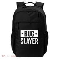 Pest Control Bug Exterminator Bug Slayer Funny Backpack thumb 0