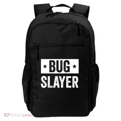 Pest Control Bug Exterminator Bug Slayer Funny Backpack