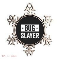 Pest Control Bug Exterminator Bug Slayer Funny Ornament thumb 0