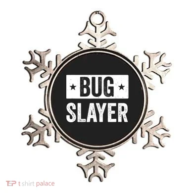 Pest Control Bug Exterminator Bug Slayer Funny Ornament