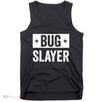 Pest Control Bug Exterminator Bug Slayer Funny Tank Top thumb 0