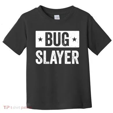 Pest Control Bug Exterminator Bug Slayer Funny Toddler T-Shirt