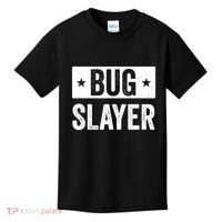 Pest Control Bug Exterminator Bug Slayer Funny Kids T-Shirt thumb 0