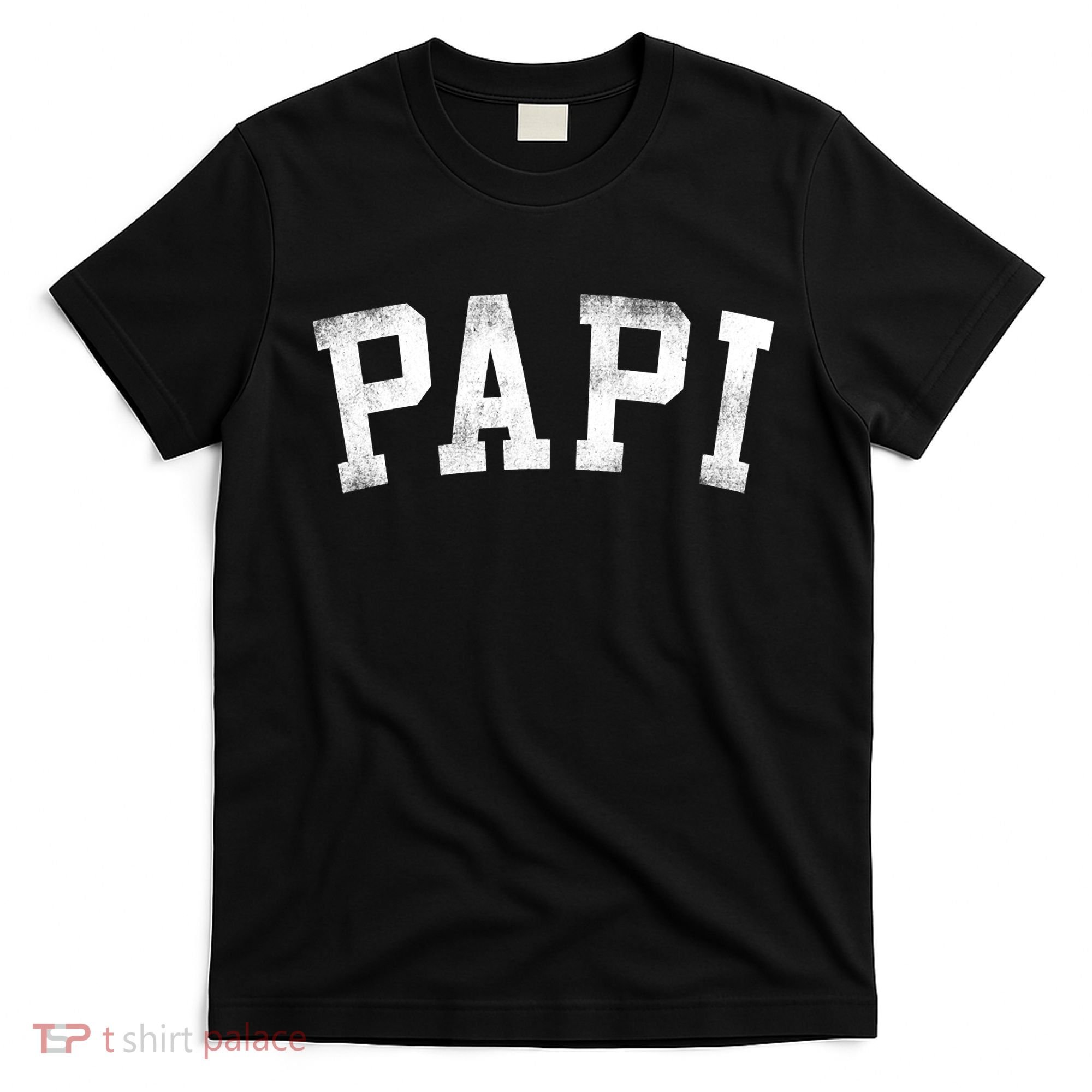 Papi Classic Bold Font Birthday Papi T-Shirt