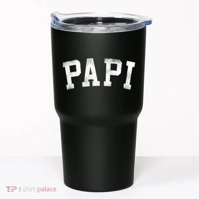 Papi Classic Bold Font Birthday Papi Tumbler