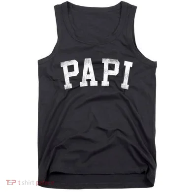 Papi Classic Bold Font Birthday Papi Tank Top