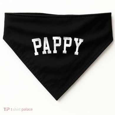 Pappy Classic Bold Font FatherS Day Pappy USA-Made Doggie Bandana