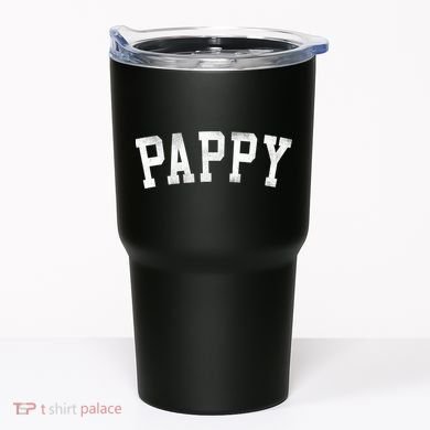Pappy Classic Bold Font FatherS Day Pappy Tumbler