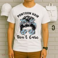 Pontoon Captain Boating Pontoon Hair Don't Care Messy Bun T-Shirt thumb 6