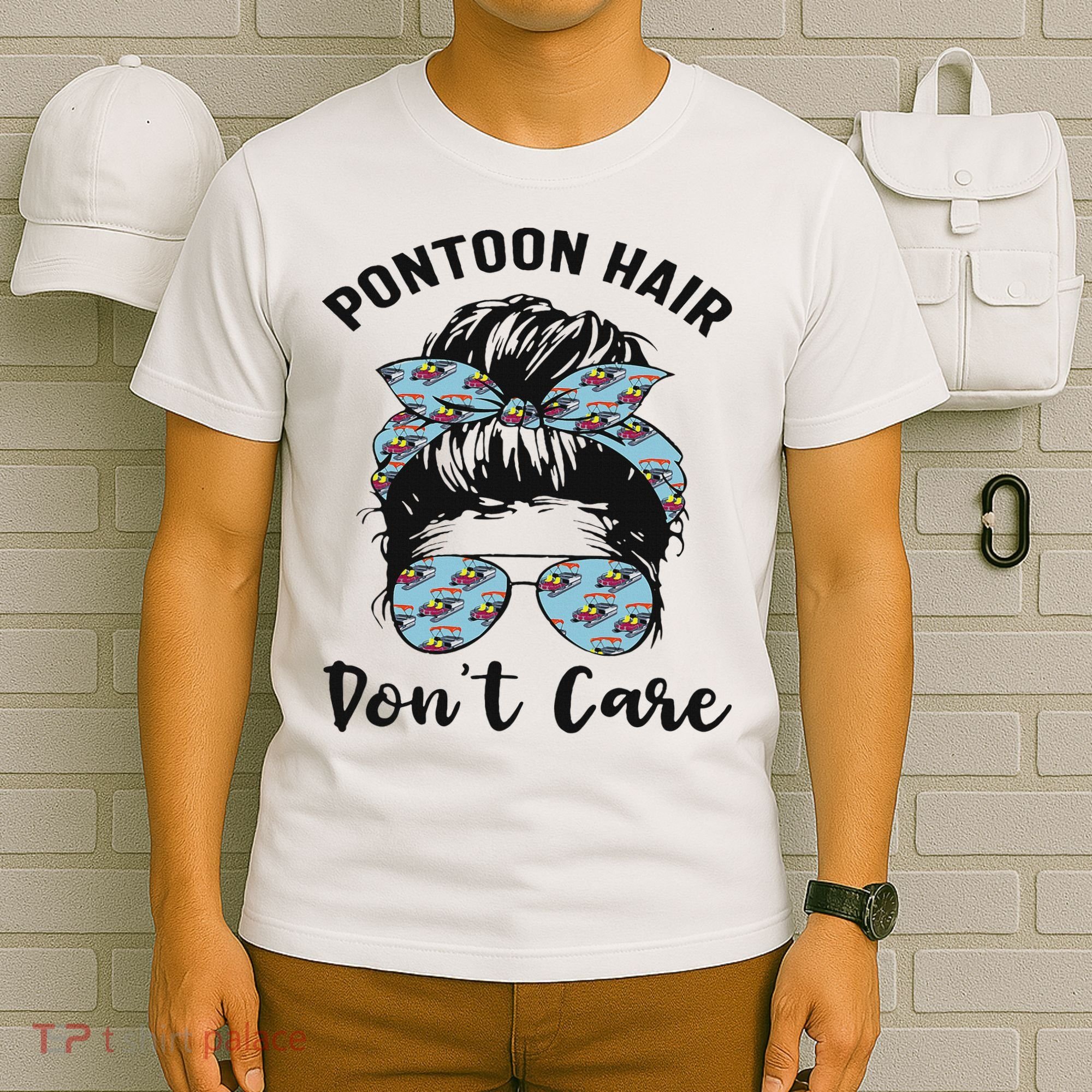 Pontoon Captain Boating Pontoon Hair Don't Care Messy Bun T-Shirt