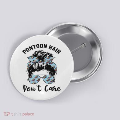 Pontoon Captain Boating Pontoon Hair Don't Care Messy Bun Button