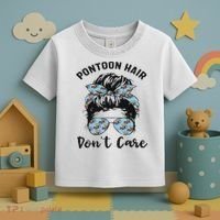 Pontoon Captain Boating Pontoon Hair Don't Care Messy Bun Toddler T-Shirt thumb 3