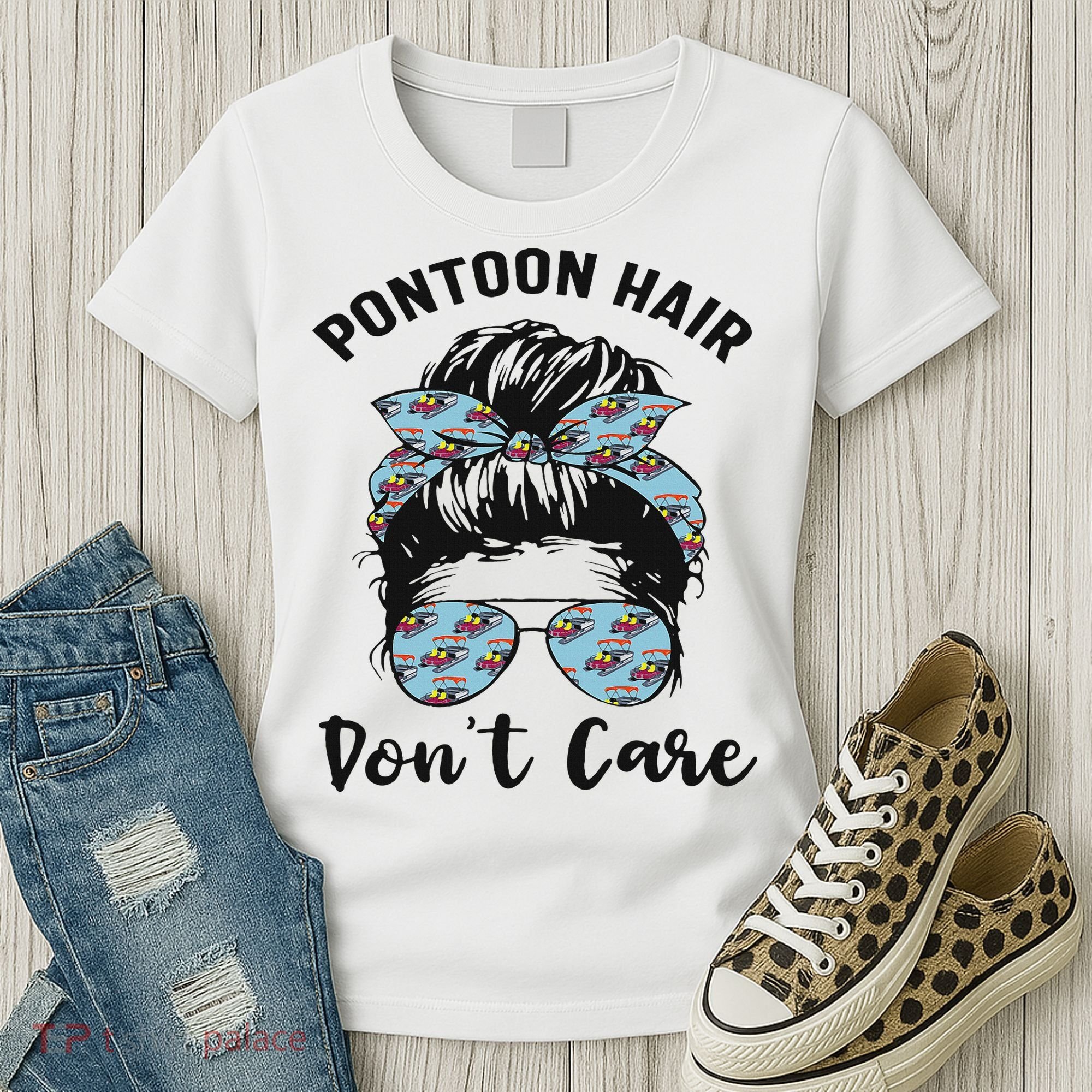 Pontoon Captain Boating Pontoon Hair Don't Care Messy Bun Women's T-Shirt