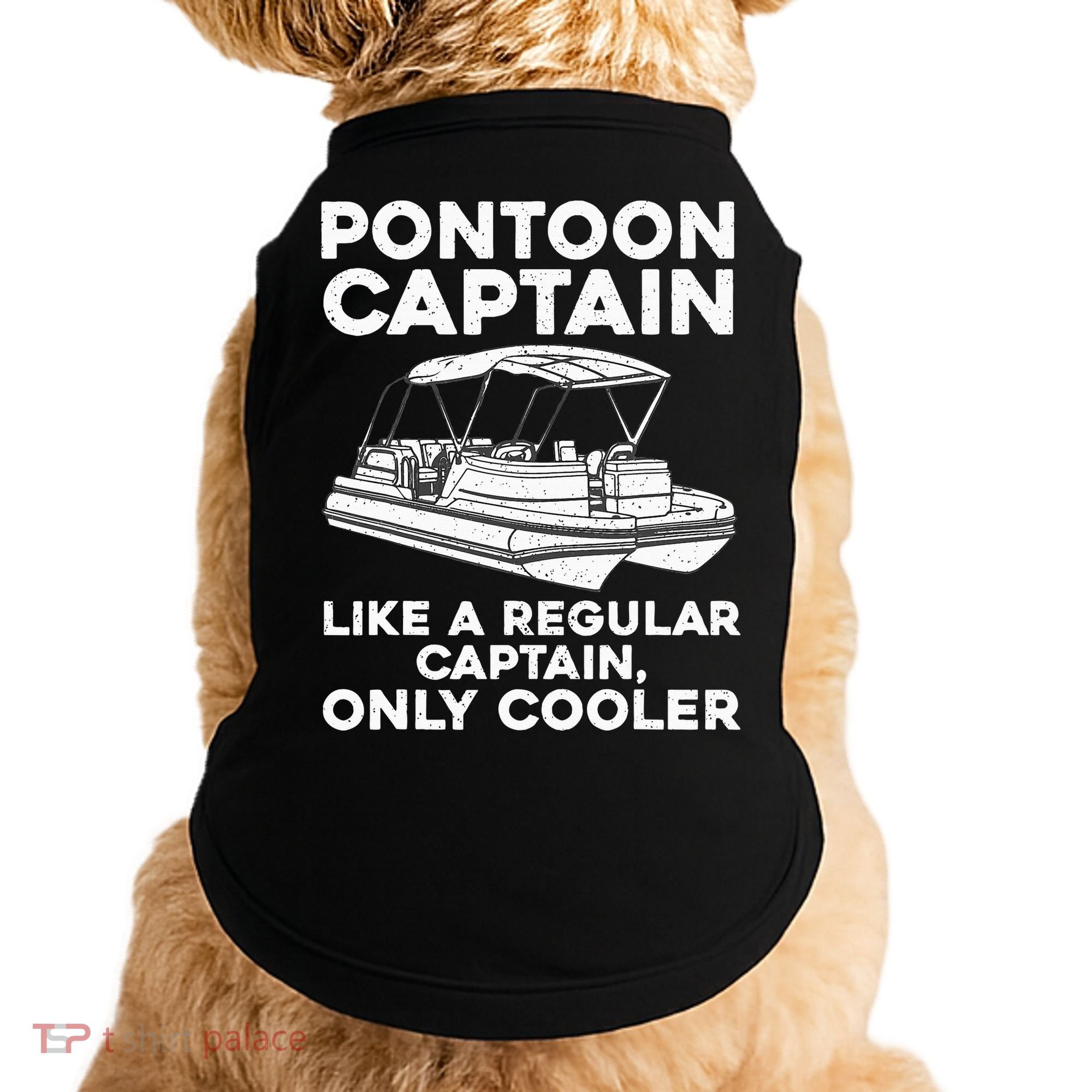 Pontoon Captain Boat Owner Doggie Tank