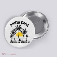 Punta Cana Beach Souvenir RD Dominican Republic 2022 Button thumb 0