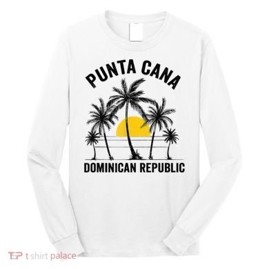 Punta Cana Beach Souvenir Rd Dominican Republic Long Sleeve Shirt