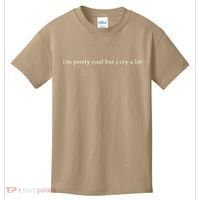 Pretty Cool But I Cry A Lot Kids T-Shirt thumb 0