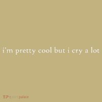Pretty Cool But I Cry A Lot Kids T-Shirt thumb 2
