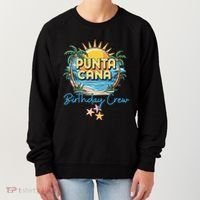 Punta Cana Birthday Crew Tropical Celebration Vibes Women's Sweatshirt thumb 0