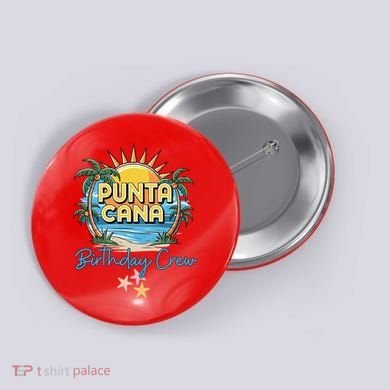 Punta Cana Birthday Crew Tropical Celebration Vibes Button
