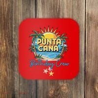 Punta Cana Birthday Crew Tropical Celebration Vibes Coaster thumb 0