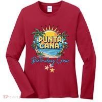 Punta Cana Birthday Crew Tropical Celebration Vibes Women's Long Sleeve Shirt thumb 0